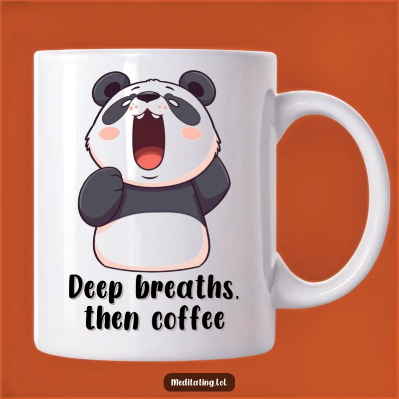 Funny Panda Breathe Mug: Hilarious Stress Relief for a Fresh Start
