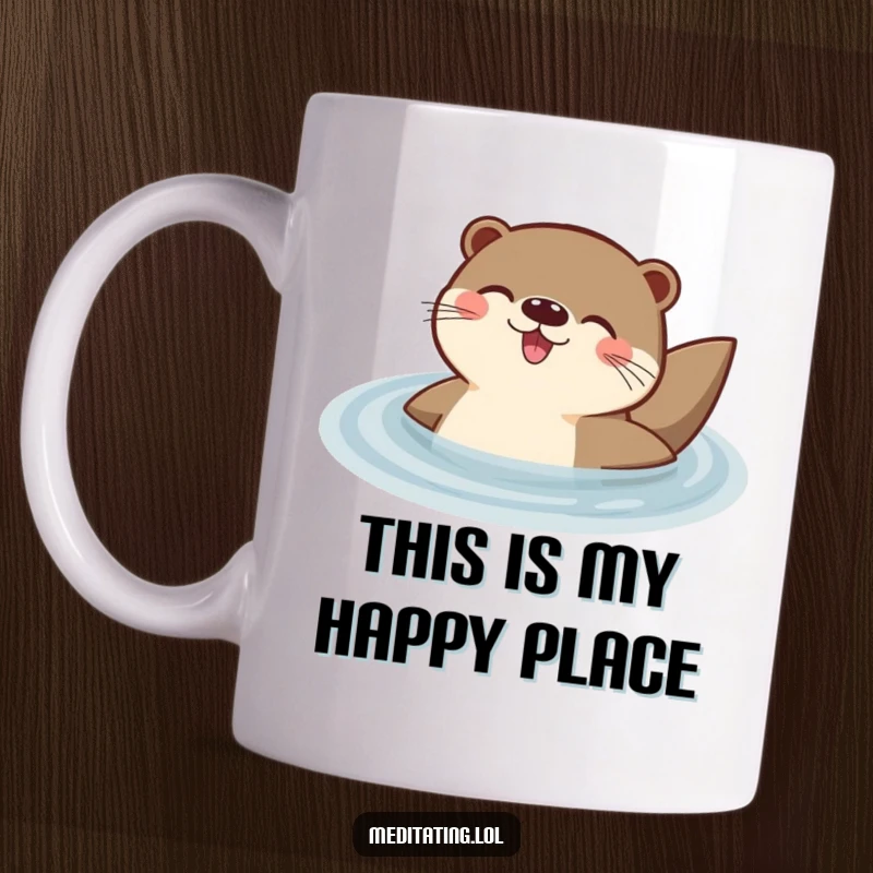 Funny mug featuring a delighted otter floating peacefully on its back in calm water, radiating pure joy and relaxation.