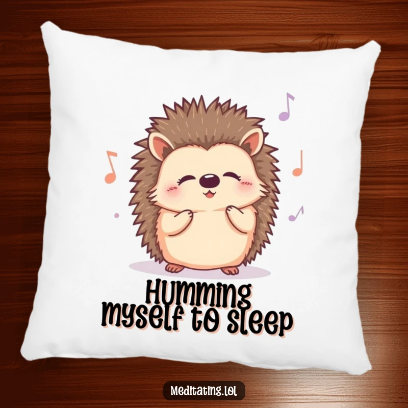 Funny Hedgehog Hum Pillow: A soft cushion with a cute, curious hedgehog humming a peaceful, contented tune, adding charm to any room.