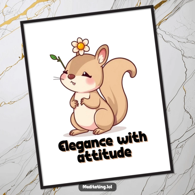 Funny digital art print of a determined squirrel balancing a small flower on its head, ideal for motivational and humorous decor.