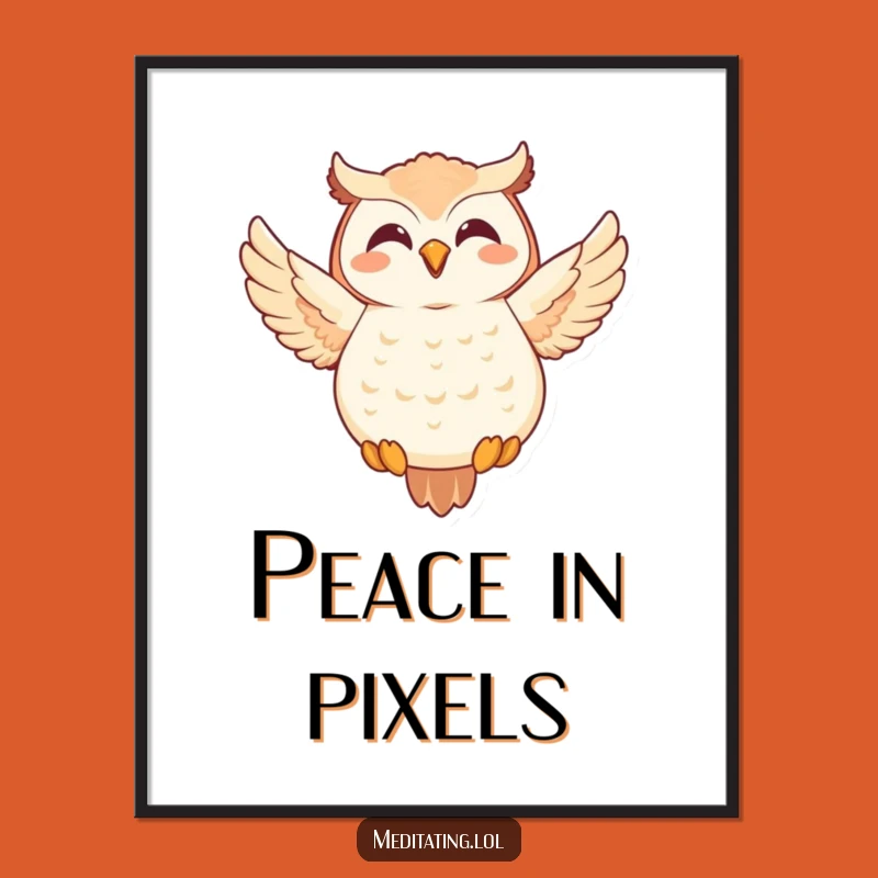 Funny Owl Meditation Print: Joyful Floater Art, Zen Wall Decor Gift