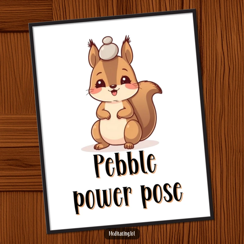 Funny digital art print of a happy squirrel with intense focus, balancing a tiny pebble on its forehead.