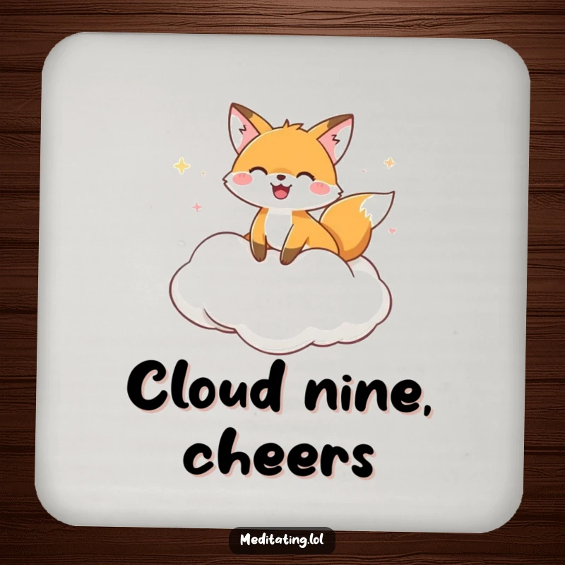 Funny Drink Coaster featuring a joyful fox floating on a cloud cushion, adding a humorous touch to table protection.