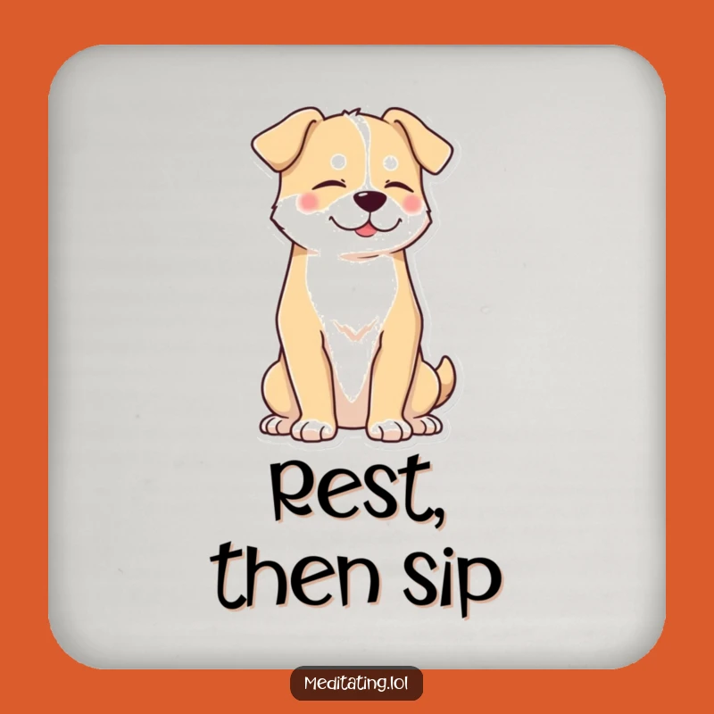 Funny Peaceful Dog Coaster: Protect Drinks with Zen!