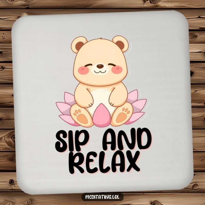 Funny drink coaster with a giggling bear in a peaceful lotus yoga pose, offering humorous protection for surfaces.