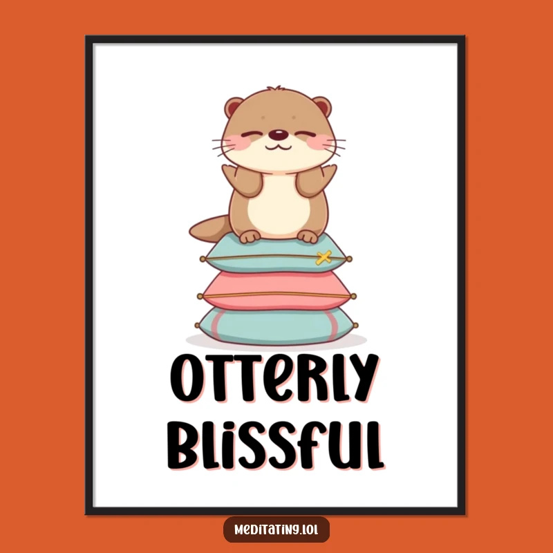 Funny Otter Cushion Poster: Hilarious Animal Art Print for Serene Decor