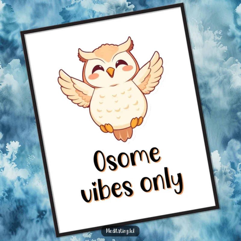 Funny Owl Poster: Joyful owl in a meditative floating pose, a serene yet humorous piece of wall art.