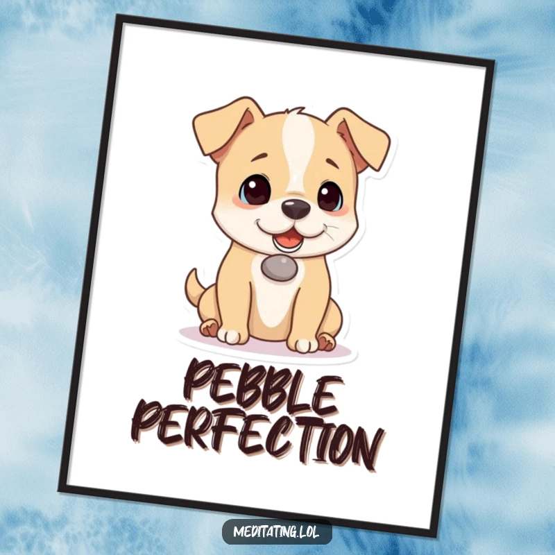 Funny dog poster capturing a playful canine's intense focus as it balances a tiny pebble on its nose, adding humor to any wall.