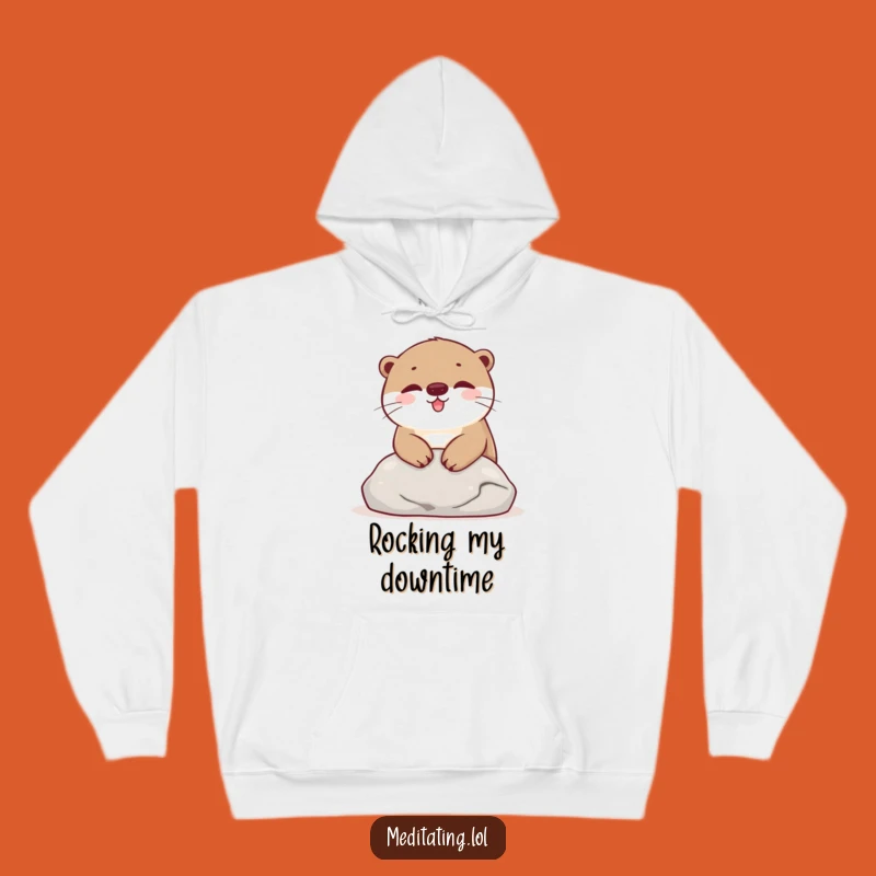 Funny Otter Stone Hoodie: Cozy Happy Creature Comfort Gift
