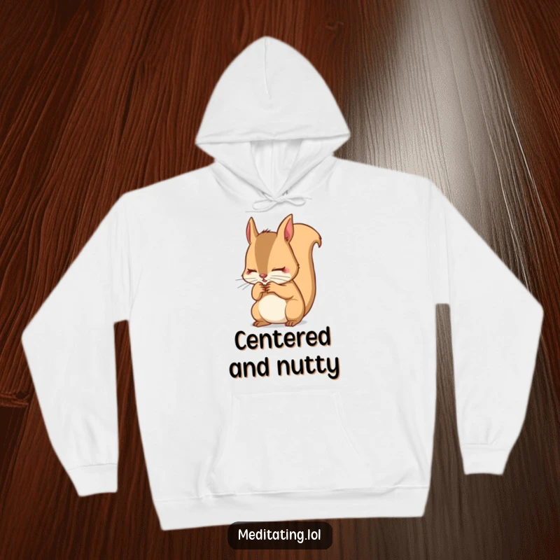 Funny Squirrel Hoodie: Determined squirrel intensely focusing on its breath, offering warmth and humorous concentration.
