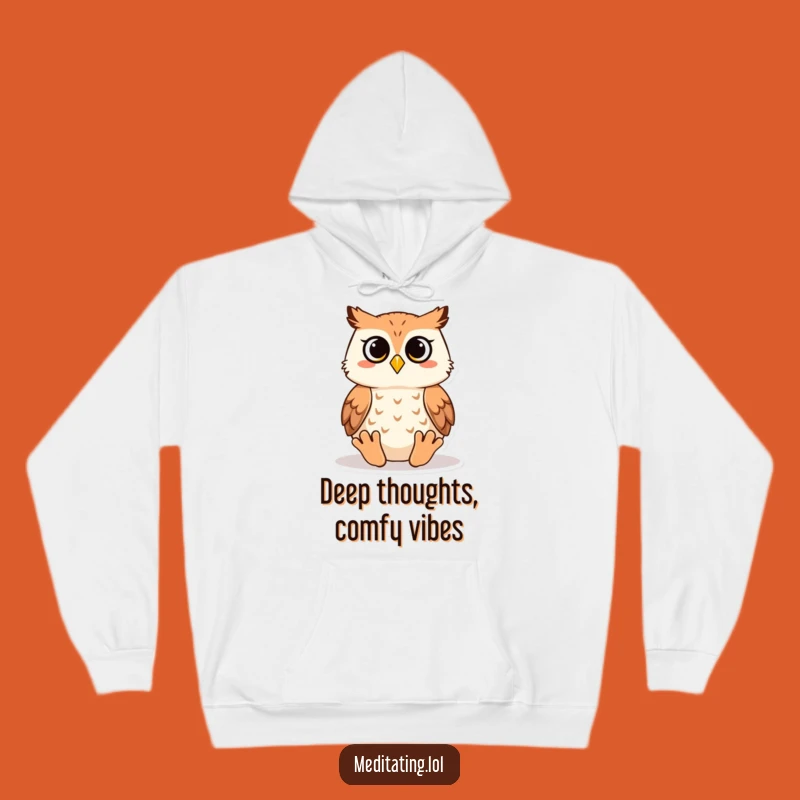 Funny Wise Owl Hoodie: Cozy Meditation Vibes for a Laughing Soul