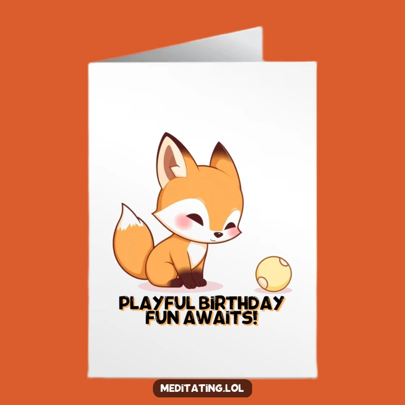 Free Printable Fox Birthday Card: Curious Playfulness for a Fun, Downloadable Gift