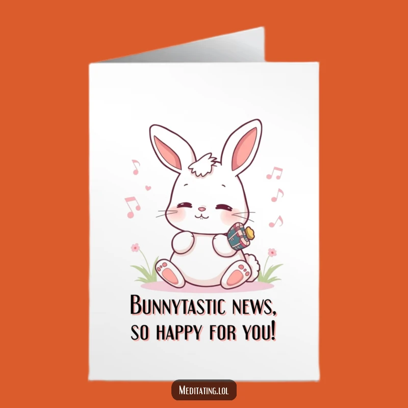Free Printable Congrats Card: Humming Bunny - Funny Downloadable Gift Idea