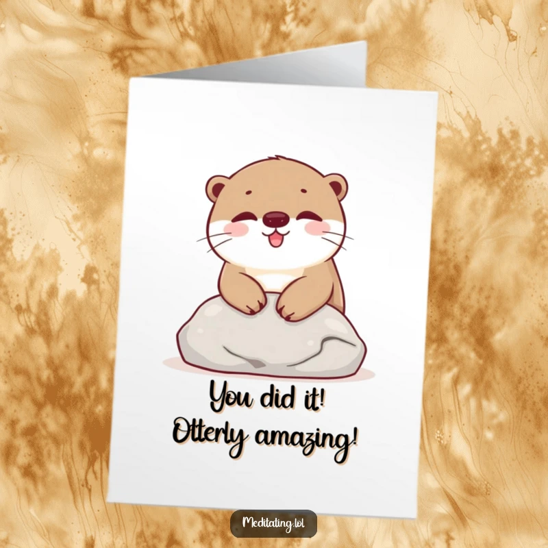 Funny Free Printable Congratulations Card showing a happy otter in peaceful repose on a smooth stone, celebrating a job well done.