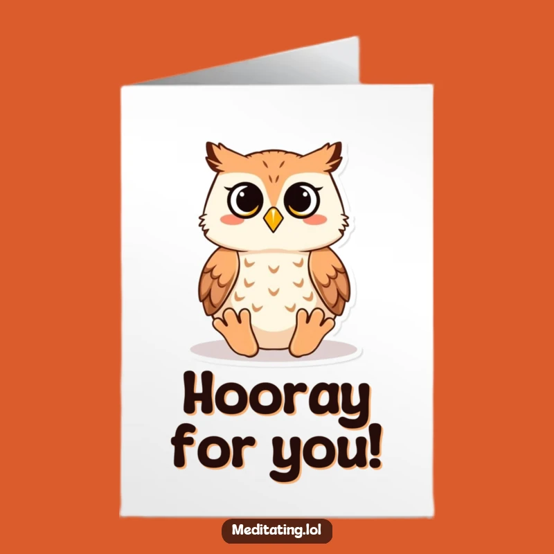 Free Printable Wise Owl Meditation Congrats Card - Hilarious Downloadable Gift for Any Occasion