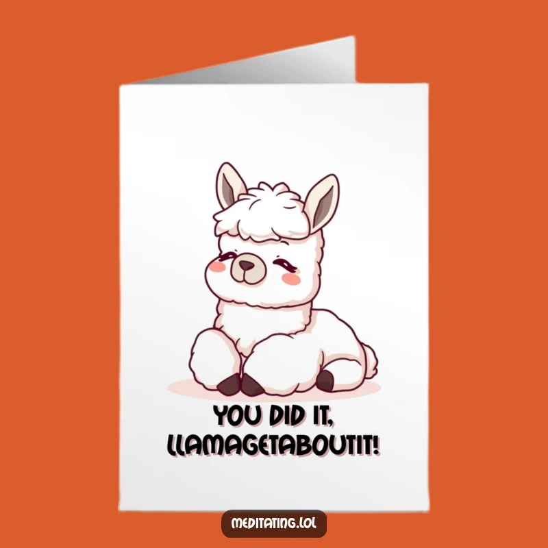 Free Printable Congrats Card: Relaxed Llama - Funny Downloadable Gift
