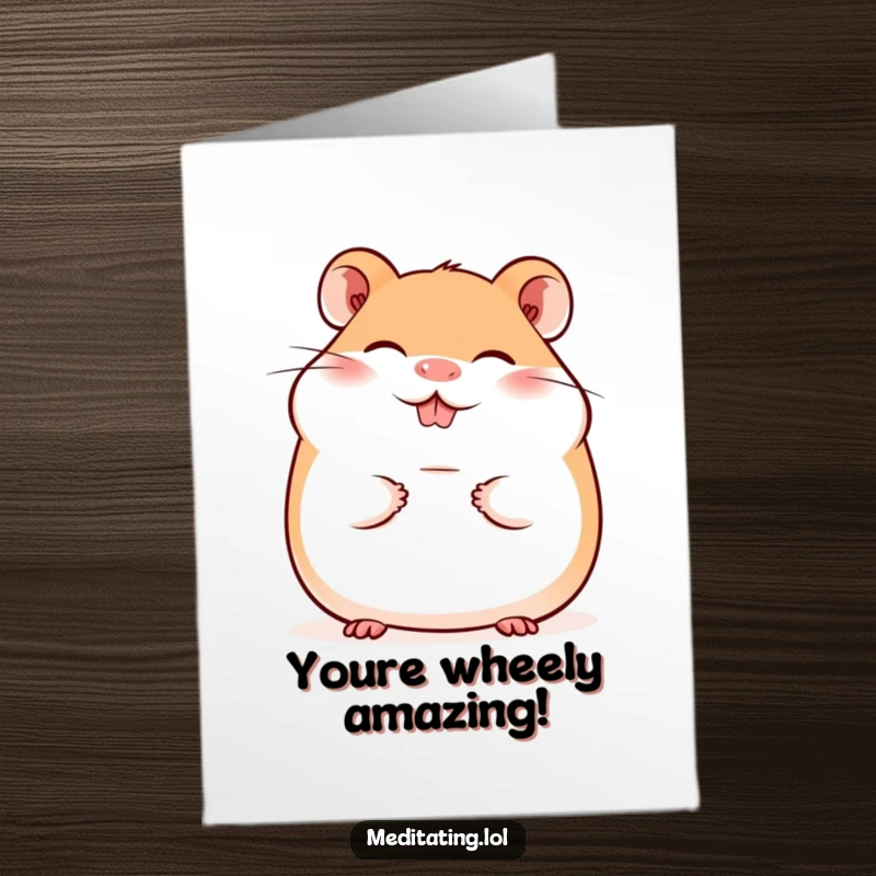 Funny Free Printable Congratulations Card: A giggling hamster displays a serene, peaceful smile upon achievement.