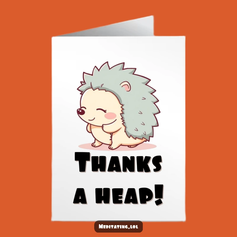 Free Printable Hedgehog Thank You Card: Giggling Gratitude for a Funny Downloadable Gift