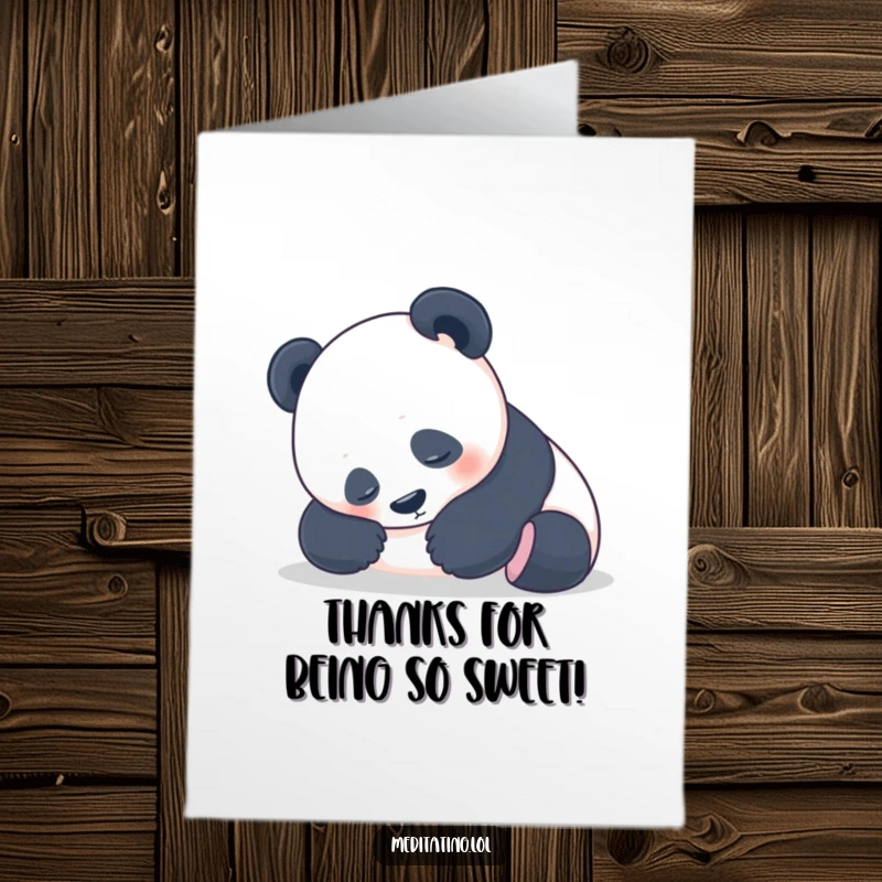 Funny Free Printable Thank You Card: Peaceful panda resting, offering thanks with gentle humor and a sweet demeanor.