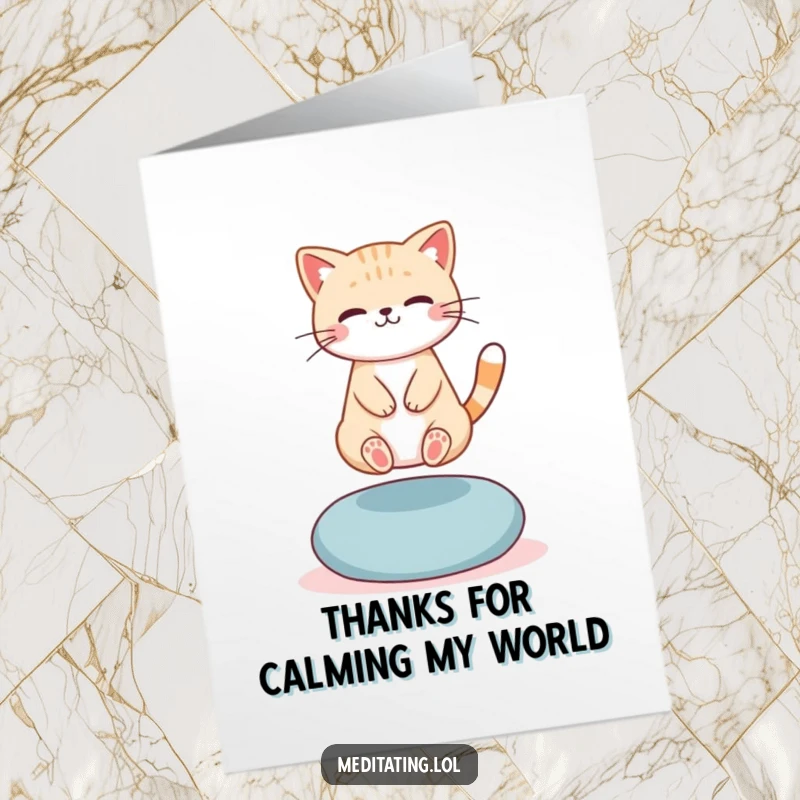 Funny Free Printable Thank You Card featuring a cute cat levitating on a meditation cushion, sending calm and thankful vibes with a gentle expression.