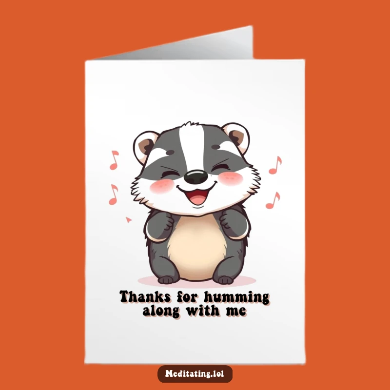 Free Printable Thank You Card: Badger's Happy Hum for a Grateful Downloadable Gift