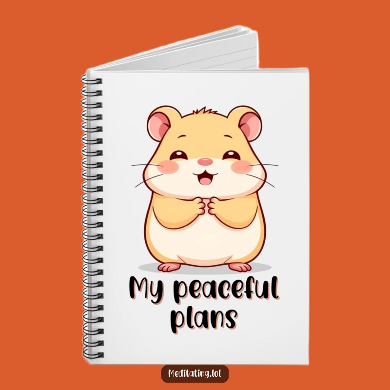 Funny Cheerful Hamster Notebook: Jot Down Happy Thoughts with Calm