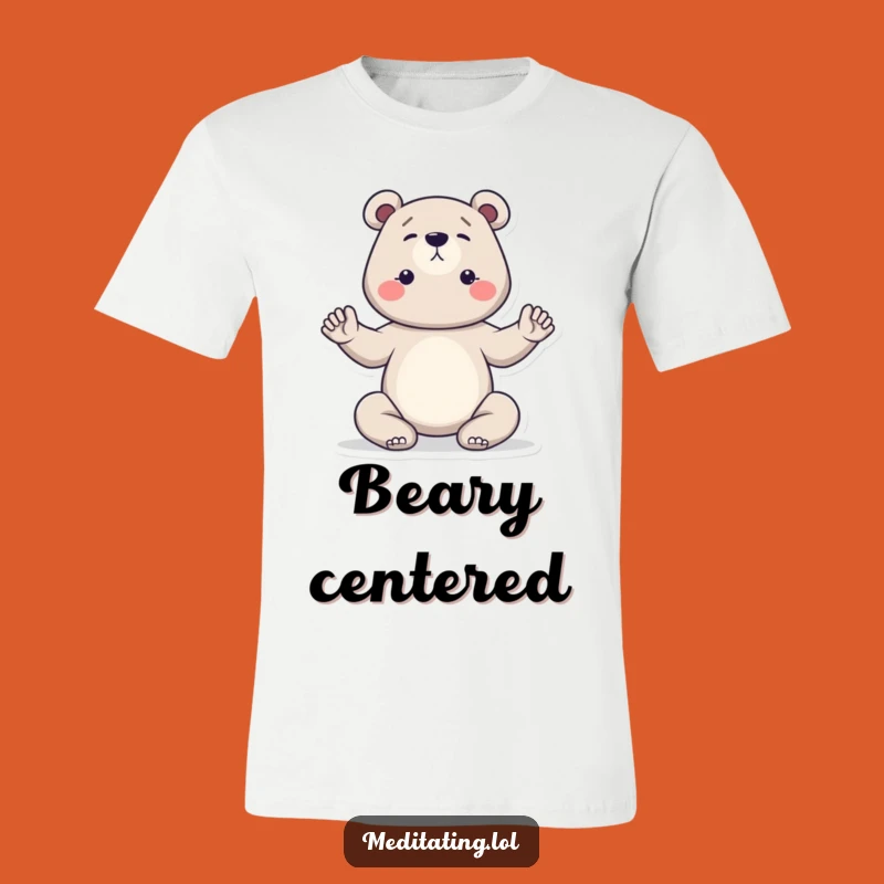 Funny Bear Yoga T-Shirt: Determined Yogi Bear Tee, Ideal Funny Gift