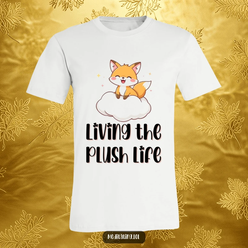 Funny T-Shirt showcasing a joyful fox drifting peacefully on a fluffy cloud cushion, exuding happiness and calm.