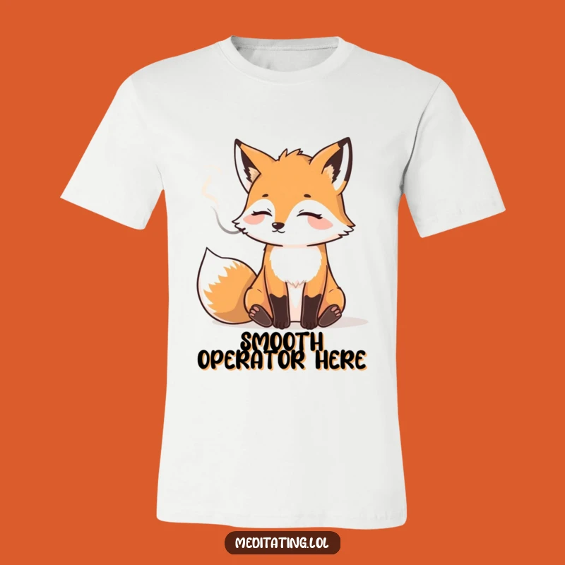 Funny Fox Smoke T-Shirt: Relaxed Vibe Tee, Perfect Chill Humor Gift