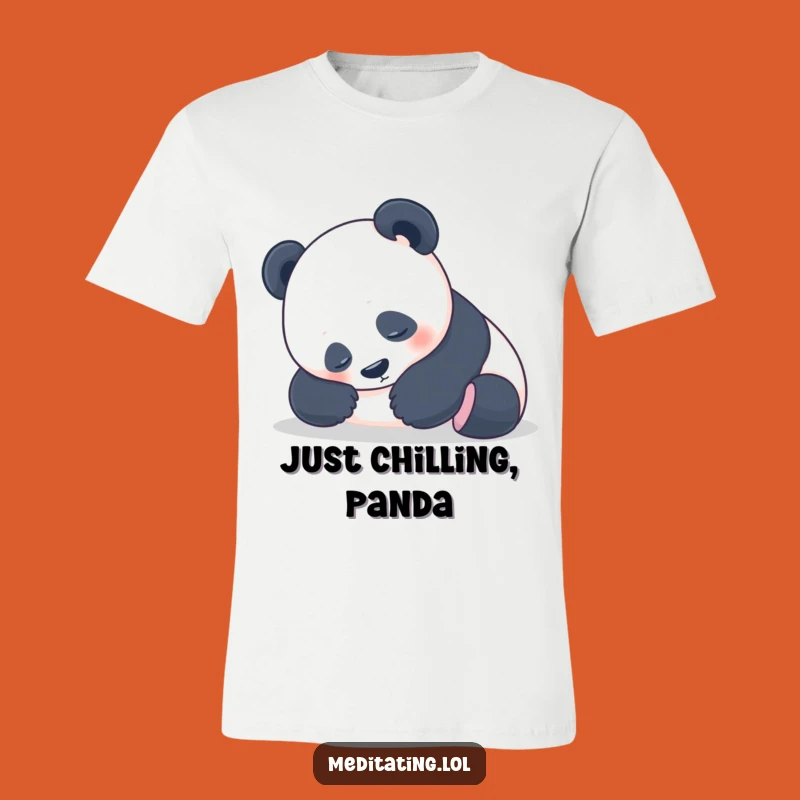 Funny Panda Nap T-Shirt: Relaxed Pose Tee, Cozy Gift