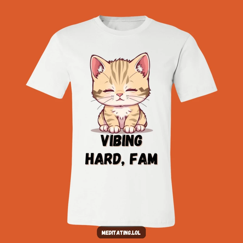 Funny Calm Kitten T-Shirt: Wear Your Serenity with Adorable Humor!
